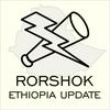 undefined Rorshok Ethiopia Update