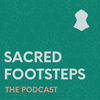 undefined Sacred Footsteps - The Podcast