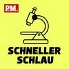 undefined Schneller schlau - Der kurze Wissenspodcast von P.M.