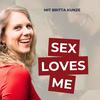 undefined SEX LOVES ME - Lust, Lebendigkeit und mehr Intimität in deinem Sexleben