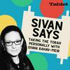 undefined Sivan Says: Taking the Torah Personally