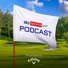 undefined Sky Sports Golf Podcast