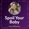 undefined Spoil Your Baby