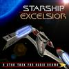 undefined Starship Excelsior: A Star Trek Fan Audio Drama