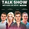 undefined Talk-Show Métier de rêve