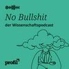 undefined No Bullshit – Der profil-Wissenschafts-Podcast