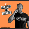 undefined The Art of Fitness by Heartcore Athletics