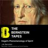 undefined The Bernstein Tapes: Hegel's Phenomenology of Spirit