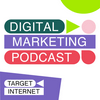 undefined The Digital Marketing Podcast