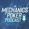 undefined The Mechanics of Poker Podcast