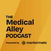 undefined The Medical Alley Podcast (Presented by MentorMate)