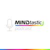 undefined The MINDtastic Podcast