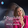 undefined The Pleasure Zone ~ Milica Jelenic