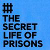 undefined The Secret Life of Prisons podcast