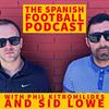 undefined The Spanish Football Podcast