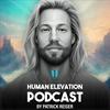 undefined Human Elevation Podcast von Patrick Reiser