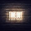 undefined TIMEOUT Podcast