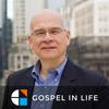 undefined Timothy Keller Sermons Podcast by Gospel in Life