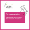 undefined Traumakinder