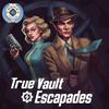 undefined True Vault Escapades: A Fallout Audio Drama