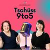 undefined Tschüss 9 to 5