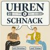 undefined Uhren Schnack mit Christian und Tristan