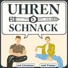 undefined Uhren Schnack mit Christian und Tristan