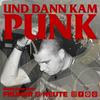 undefined Und dann kam Punk