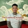 undefined Unlearned Wisdom by Johnny Chang