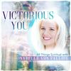 undefined VICTORIOUS YOU - All Things Spiritual with Isabelle von Fallois