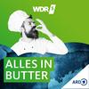 undefined WDR 5 Alles in Butter