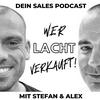 undefined Wer lacht verkauft! Dein Sales Podcast für mehr Spaß im Verkauf.