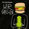 undefined WIR GRILLEN – Der Grill-Podcast