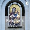 undefined World Religions SDL 1