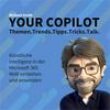 undefined Your Copilot - KI in der Microsoft 365 Welt verstehen und anwenden