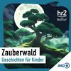 undefined Zauberwald – Geschichten für Kinder