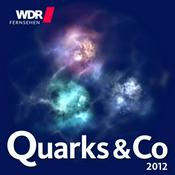 Podcast Quarks und Co 2012