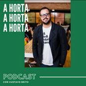 Podcast A Horta | Podcast