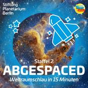 Podcast »Abgespaced – Weltraumschlau in 15 Minuten« – ein Kinderpodcast der Stiftung Planetarium Berlin in Kooperation mit Radio TEDDY