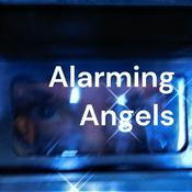 Podcast Alarming Angels