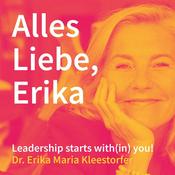 Podcast Alles Liebe, Erika