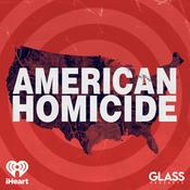 Podcast American Homicide