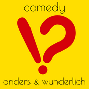 Podcast Anders & Wunderlich: Comedy-Podcast