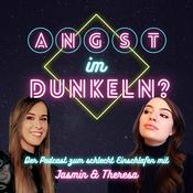 Podcast Angst im Dunkeln? - Der Podcast zum schlecht Einschlafen