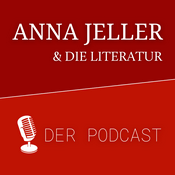 Podcast Anna Jeller & die Literatur