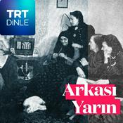 Podcast Arkası Yarın