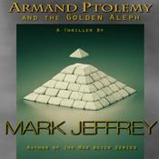 Podcast Armand Ptolemy and the Golden Aleph