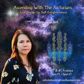 Podcast Ascending With The Arcturians with Viviane Chauvet