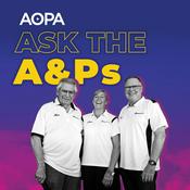 Podcast Ask the A&Ps