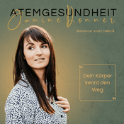 Podcast Atemgesundheit - Balance statt Hektik